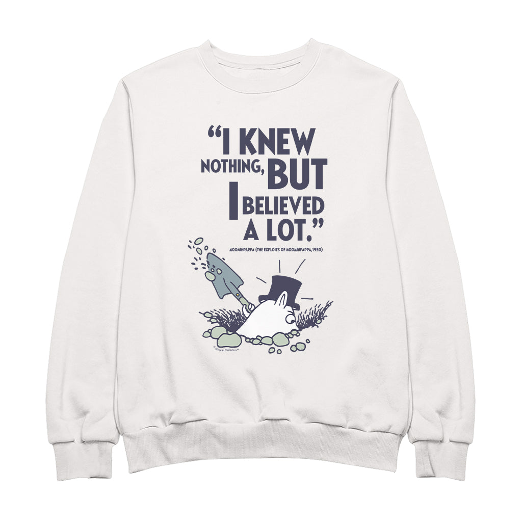 Moomin I Knew Nothing The Exploits Of Moominpappa Quote Adult Sweatshirt | Moomin Shop US