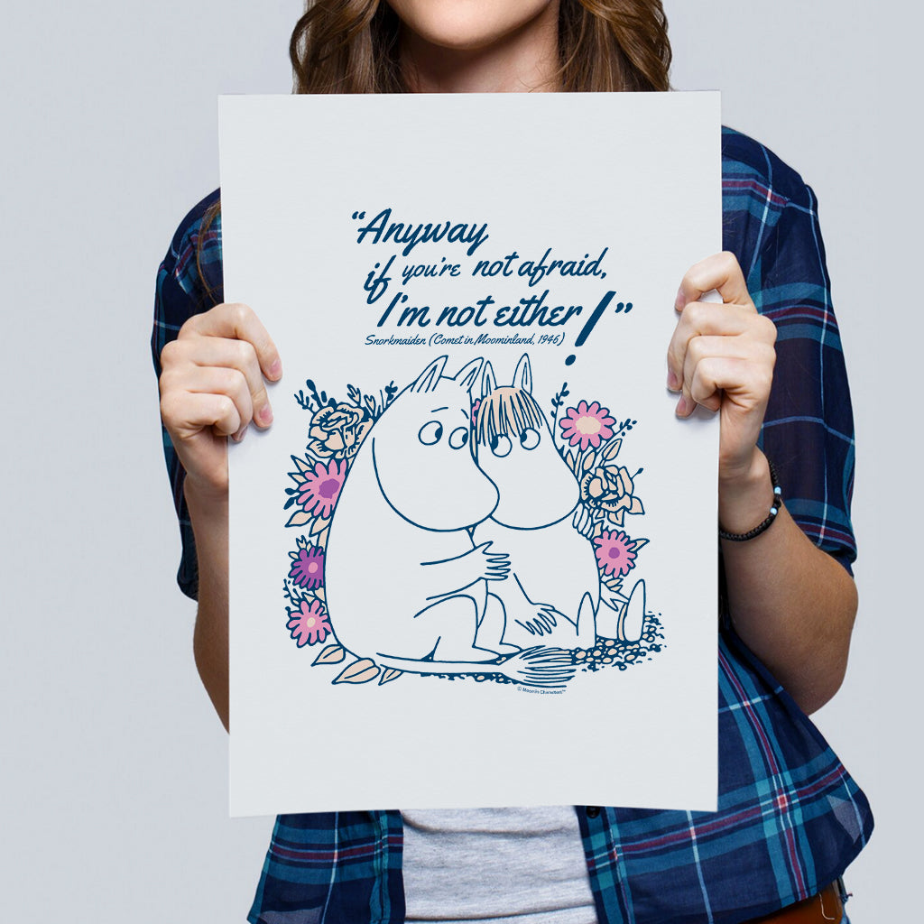 Moomin Not Afraid Comet In Moominland Snorkmaiden Quote Print