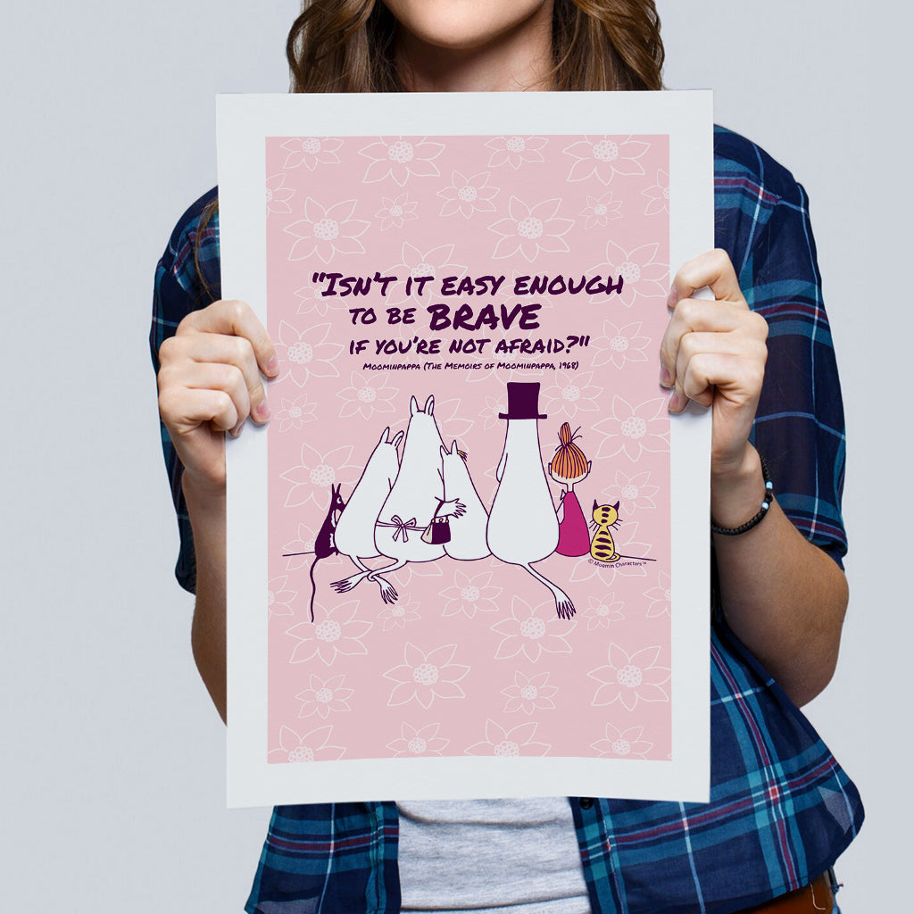Moomin Be Brave The Memoires Of Moominpappa Quote Print