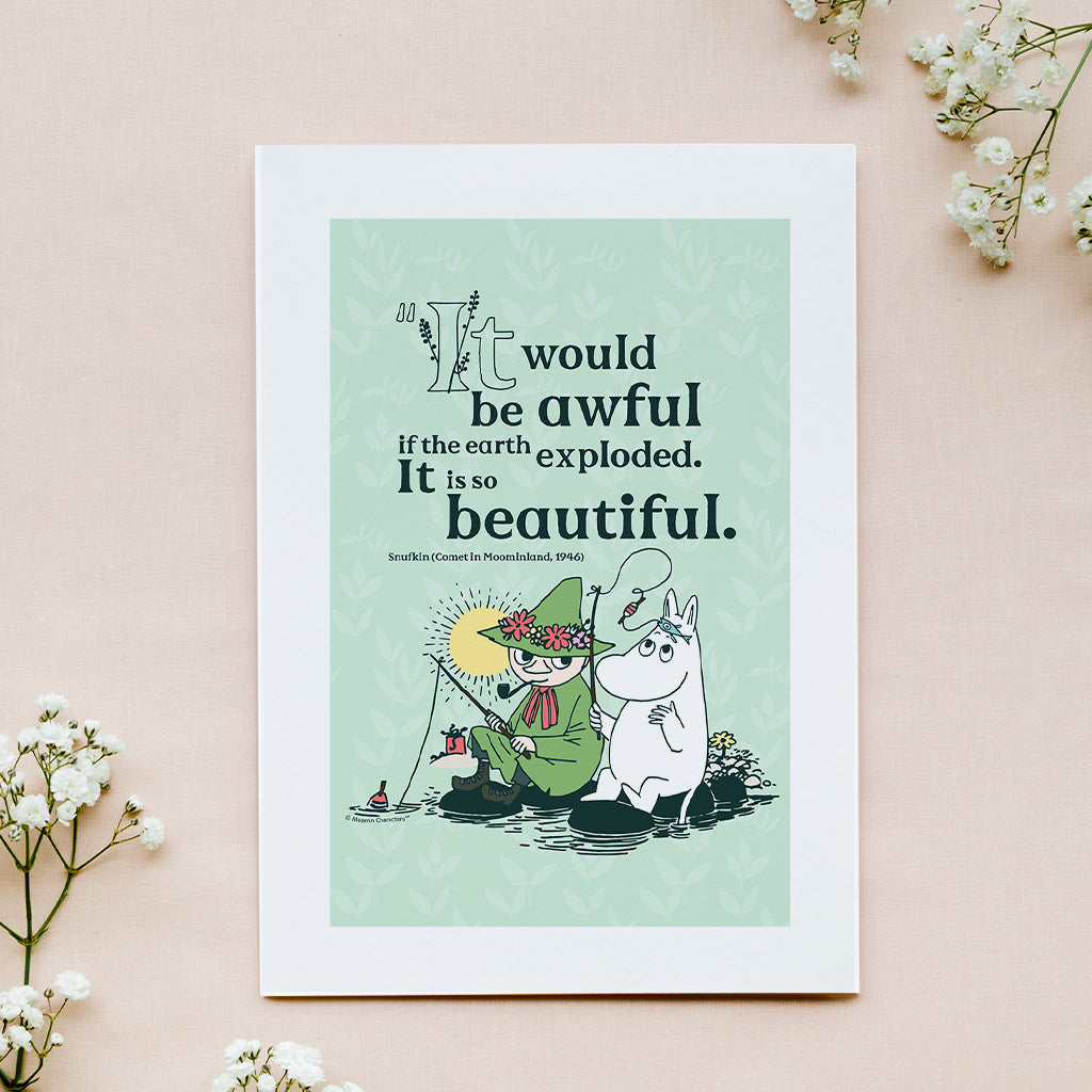 Moomin If The World Exploded Comet In Moomland Snufkin Quote Print
