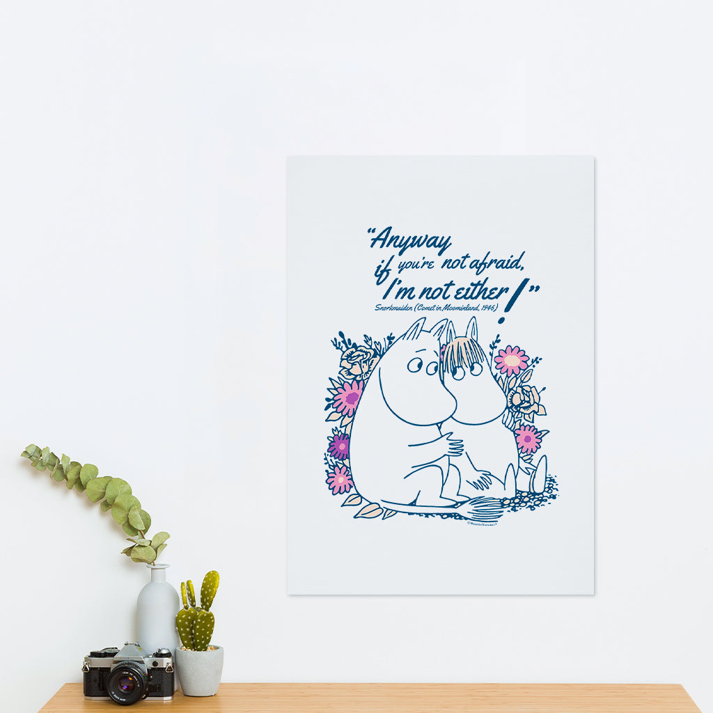 Moomin Not Afraid Comet In Moominland Snorkmaiden Quote Print