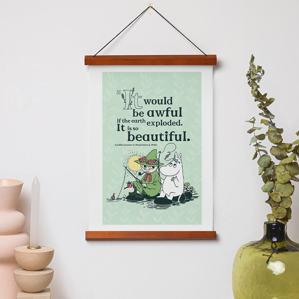 Moomin If The World Exploded Comet In Moomland Snufkin Quote Print