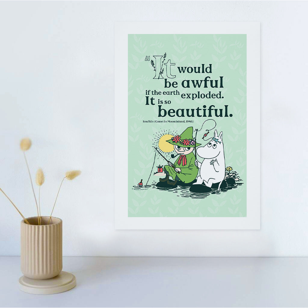 Moomin If The World Exploded Comet In Moomland Snufkin Quote Print