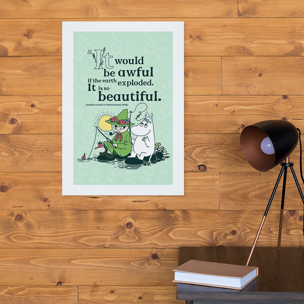 Moomin If The World Exploded Comet In Moomland Snufkin Quote Print