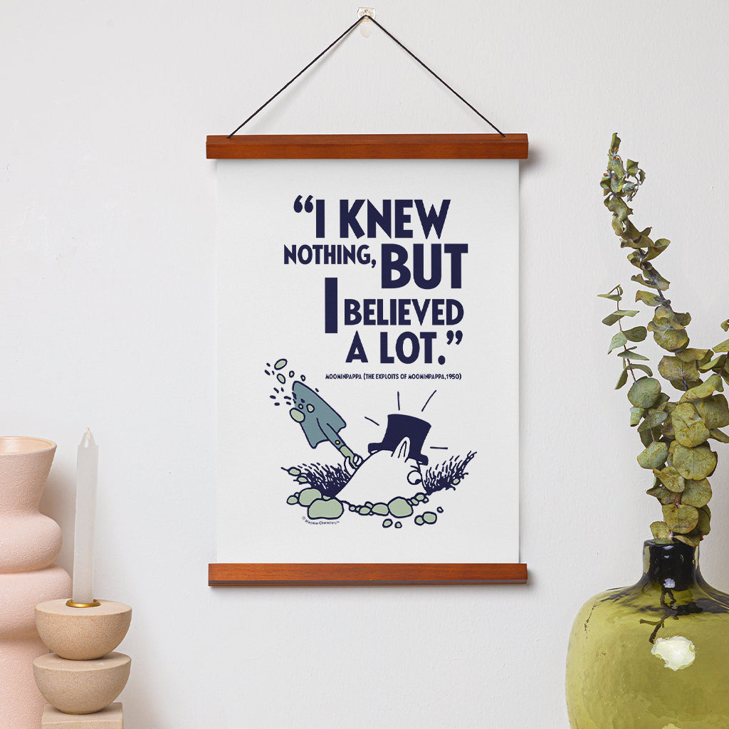 Moomin I Knew Nothing The Exploits Of Moominpappa Quote Print