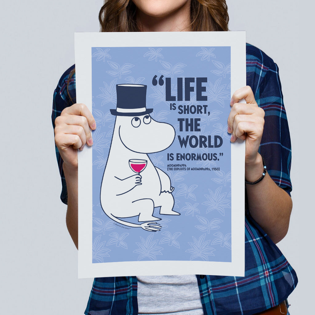 Moomin Life Is Short The Exploits Of Moominpappa Quote Print