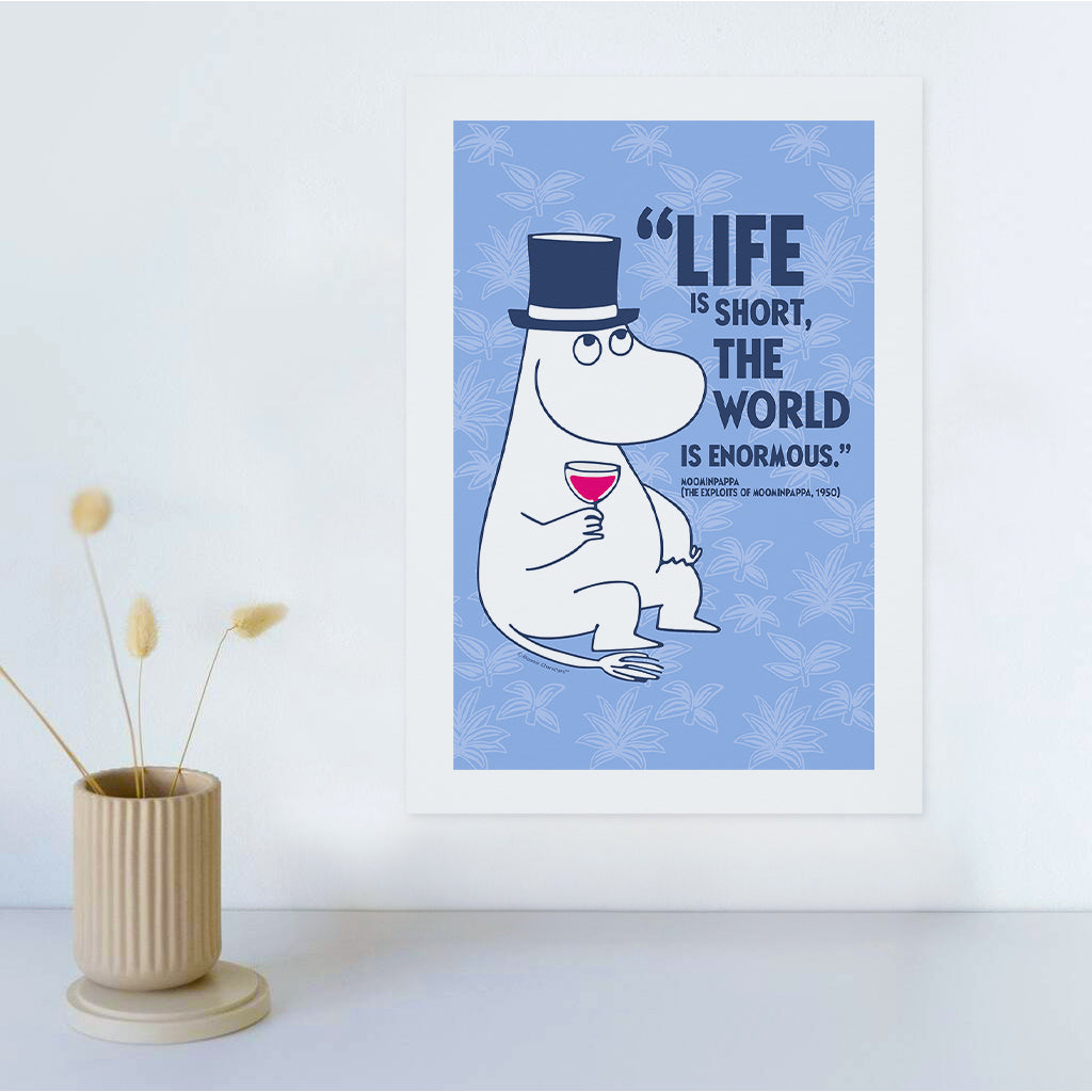 Moomin Life Is Short The Exploits Of Moominpappa Quote Print