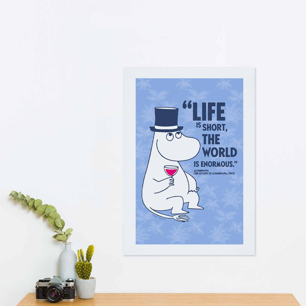 Moomin Life Is Short The Exploits Of Moominpappa Quote Print