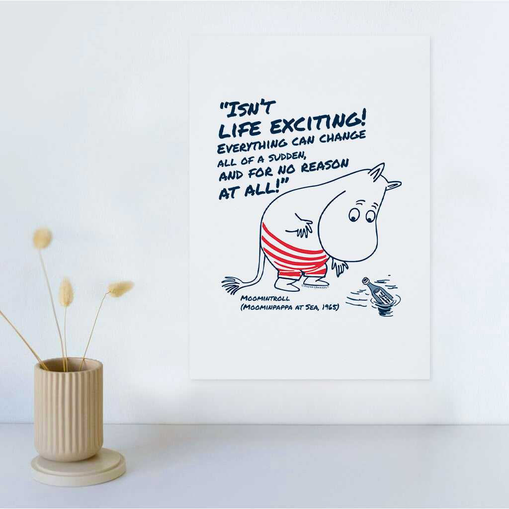 Moomin Life Exciting Moominpappa At Sea Moomintroll Quote Print