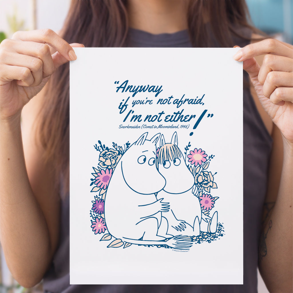 Moomin Not Afraid Comet In Moominland Snorkmaiden Quote Print