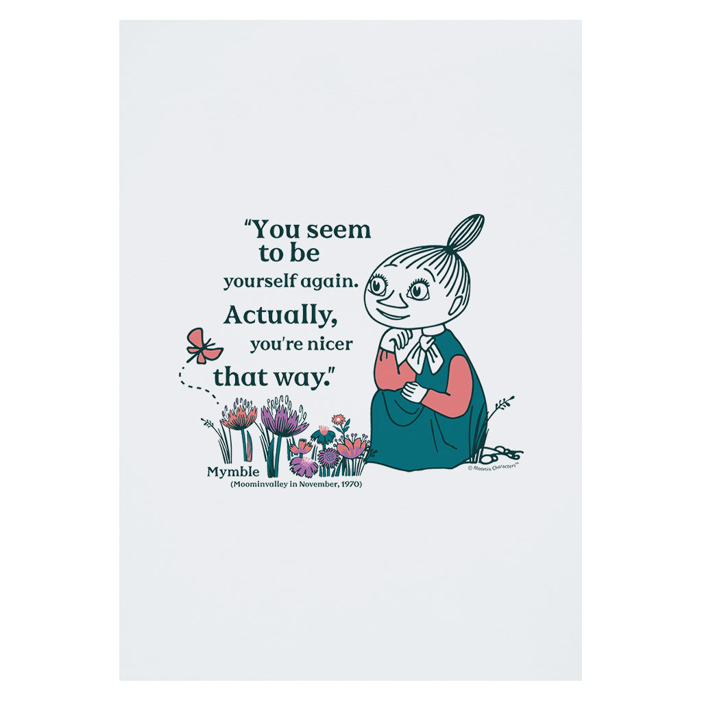 Moomin Yourself Again Mymble Quote Moominvalley Print