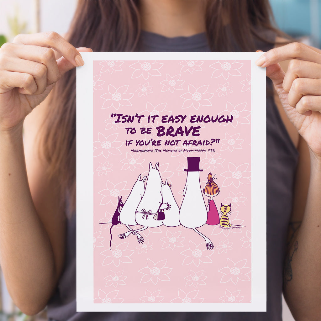 Moomin Be Brave The Memoires Of Moominpappa Quote Print