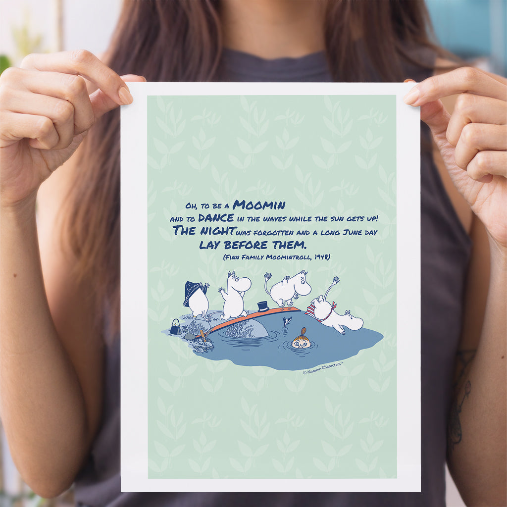 Moomin Dance In The Waves Finn Family Moomintroll Quote Print