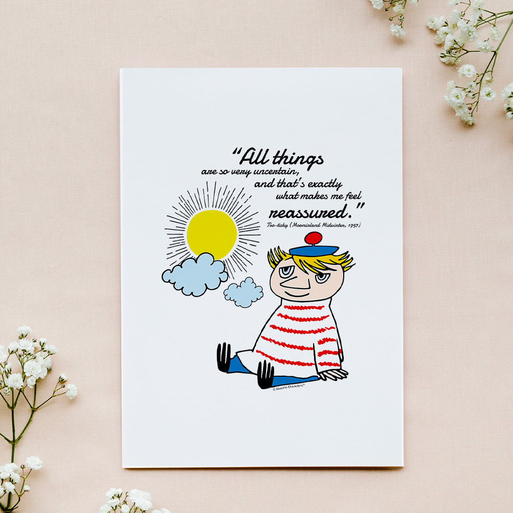 Moomin Very Uncertain Moominland Midwinter Too-Ticky Quote Print