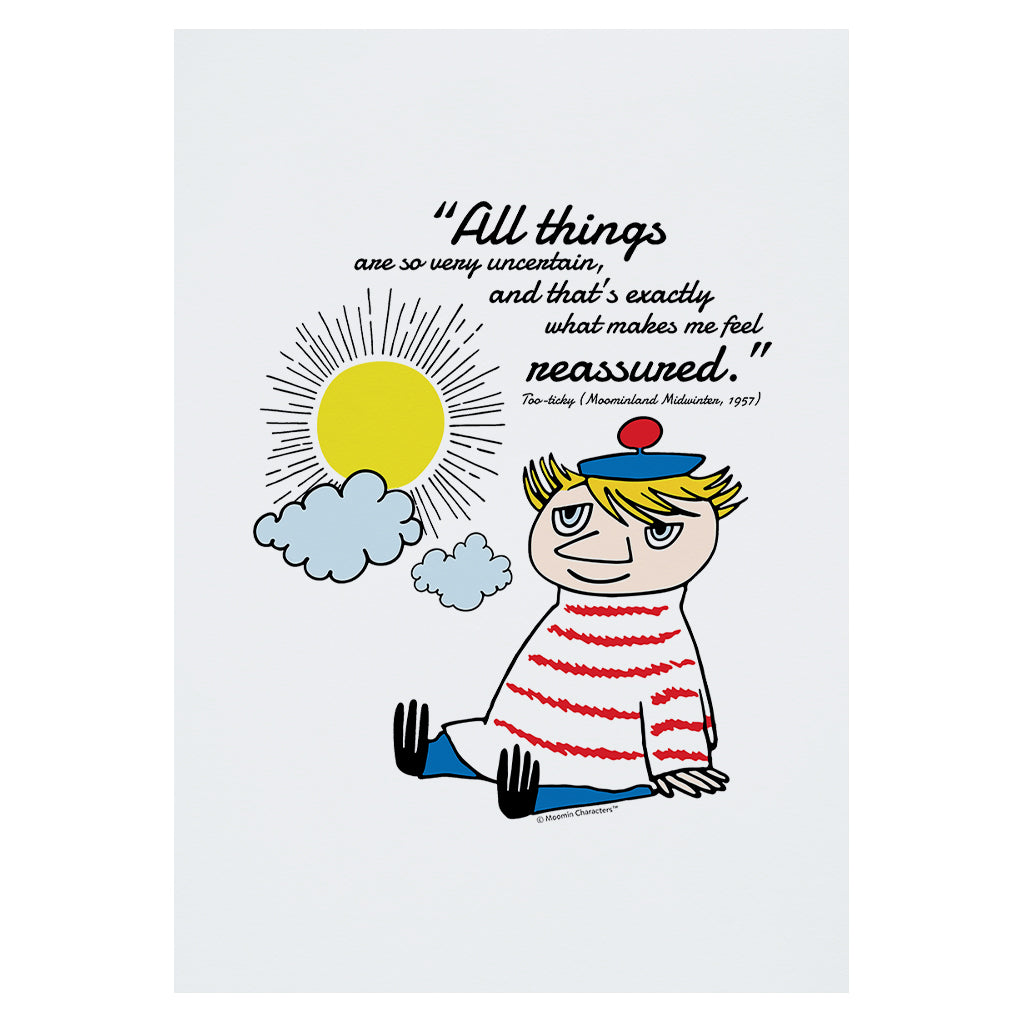 Moomin Very Uncertain Moominland Midwinter Too-Ticky Quote Print