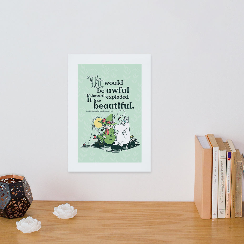 Moomin If The World Exploded Comet In Moomland Snufkin Quote Print | Moomin Shop US