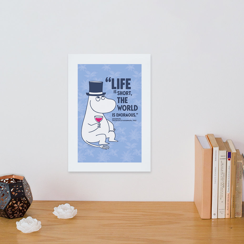 Moomin Life Is Short The Exploits Of Moominpappa Quote Print