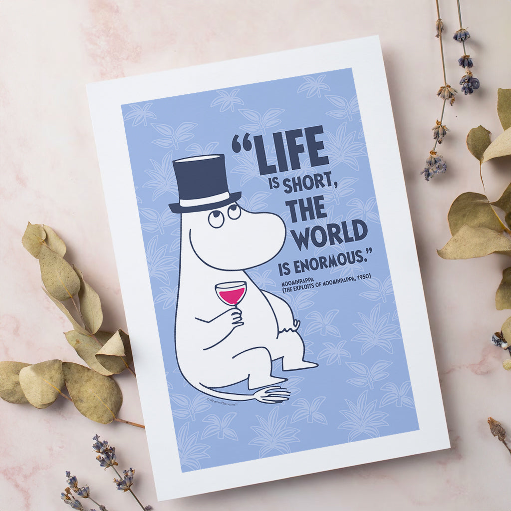 Moomin Life Is Short The Exploits Of Moominpappa Quote Print