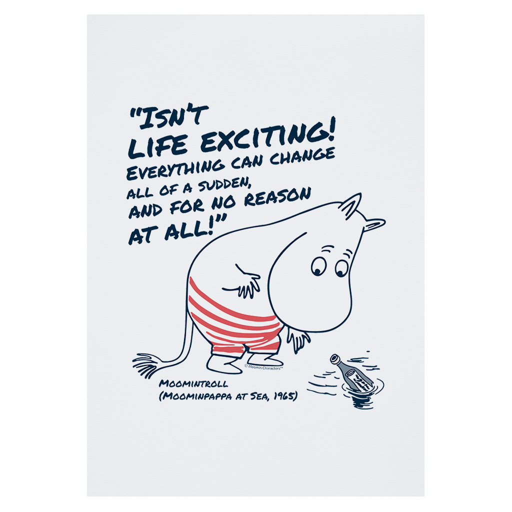 Moomin Life Exciting Moominpappa At Sea Moomintroll Quote Print