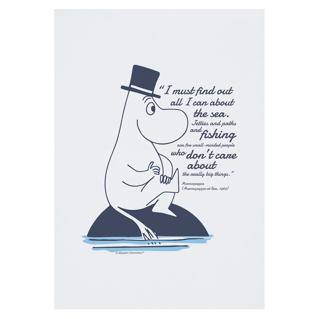 Moomin Really Big Things Moominpappa At Sea Quote Print